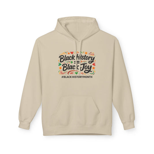 Black History = Black Joy | Unisex Hoodie