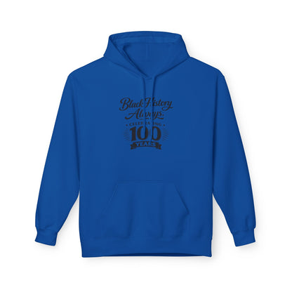 Black History Always | Unisex Hoodie
