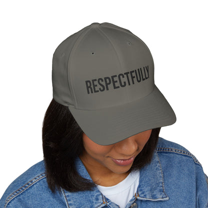 Respectfully Embroidered Baseball Cap - Unisex Hat