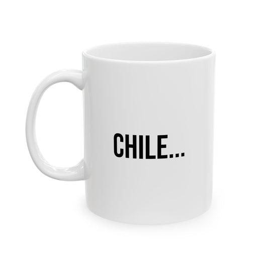 Chile Mug | Funny Coffee Cup | Witty Minimalist Ceramic Gift