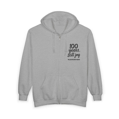 100 Years. Still Joy | Zip-Up Hoodie