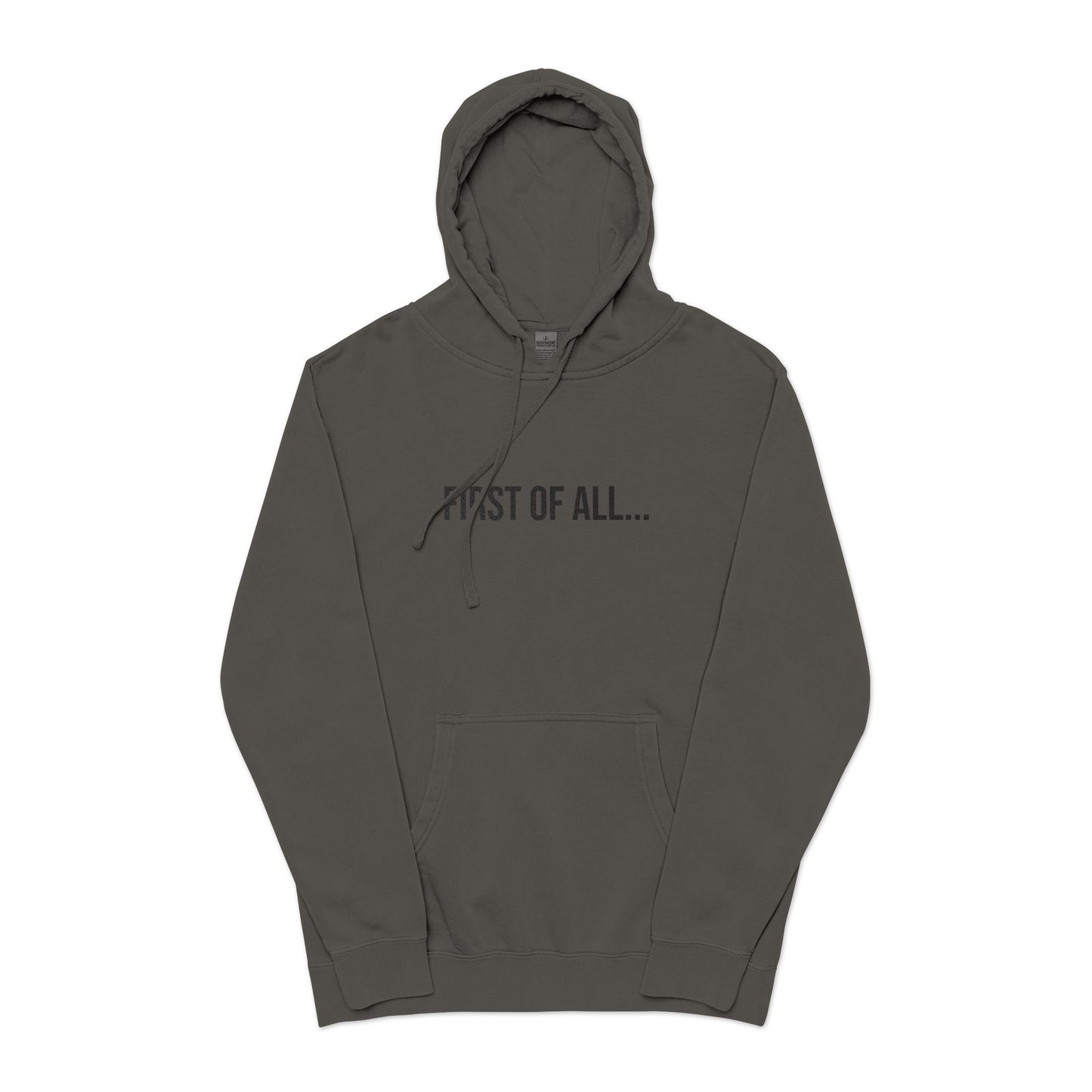 First of All Embroidered Hoodie | Funny Minimalist Sweatshirt | Unisex Streetwear Pullover