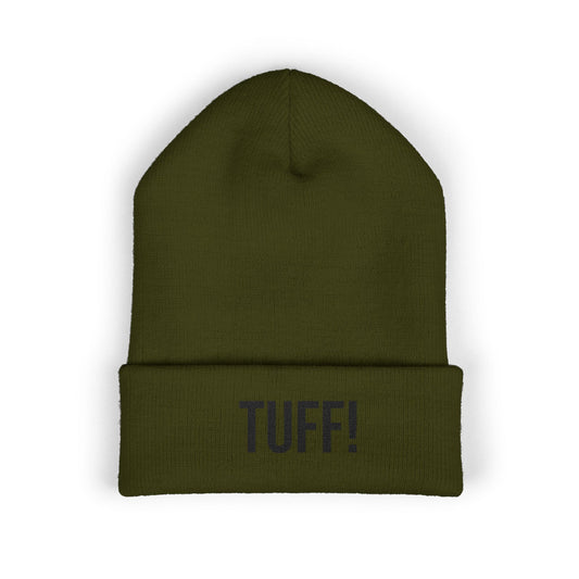 Tuff Embroidered Beanie | Funny Knit Hat | Minimal Streetwear Winter Accessory