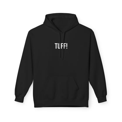 Tuff Unisex Hoodie | Funny Graphic Sweatshirt | Minimal Streetwear Pullover