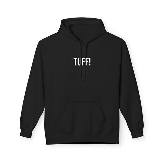Tuff Unisex Hoodie | Funny Graphic Sweatshirt | Minimal Streetwear Pullover