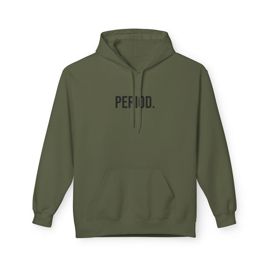 Period Unisex Hoodie | Funny Graphic Sweatshirt | Minimal Streetwear Pullover