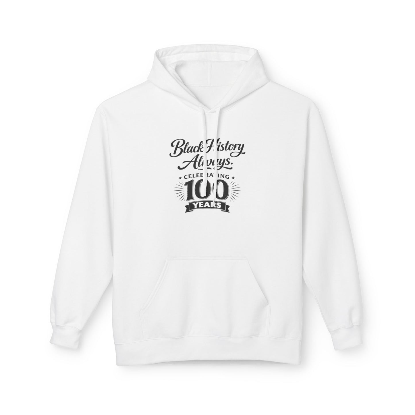 Black History Always | Unisex Hoodie