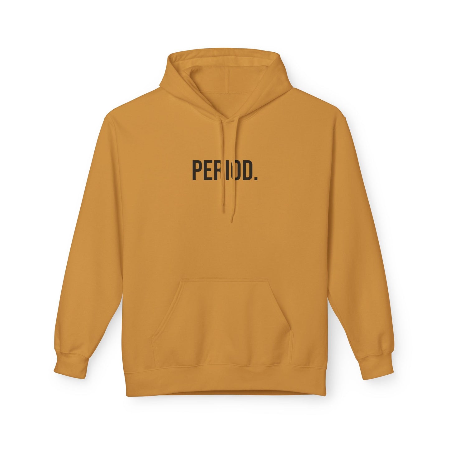 Period Unisex Hoodie | Funny Graphic Sweatshirt | Minimal Streetwear Pullover