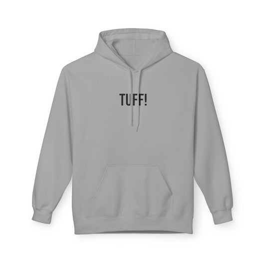 Tuff Unisex Hoodie | Funny Graphic Sweatshirt | Minimal Streetwear Pullover