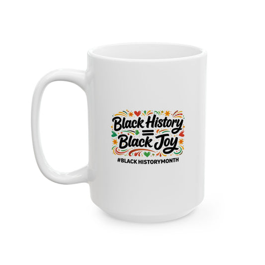 Black History = Black Joy | Mug