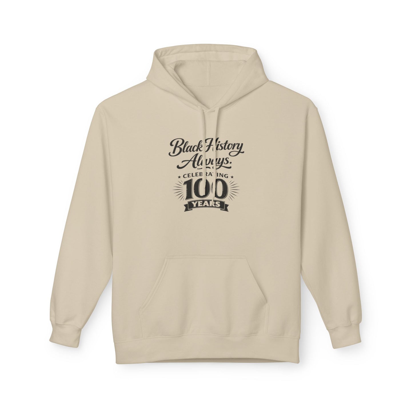 Black History Always | Unisex Hoodie