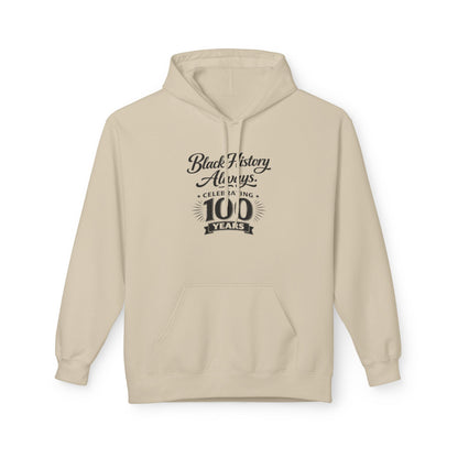 Black History Always | Unisex Hoodie