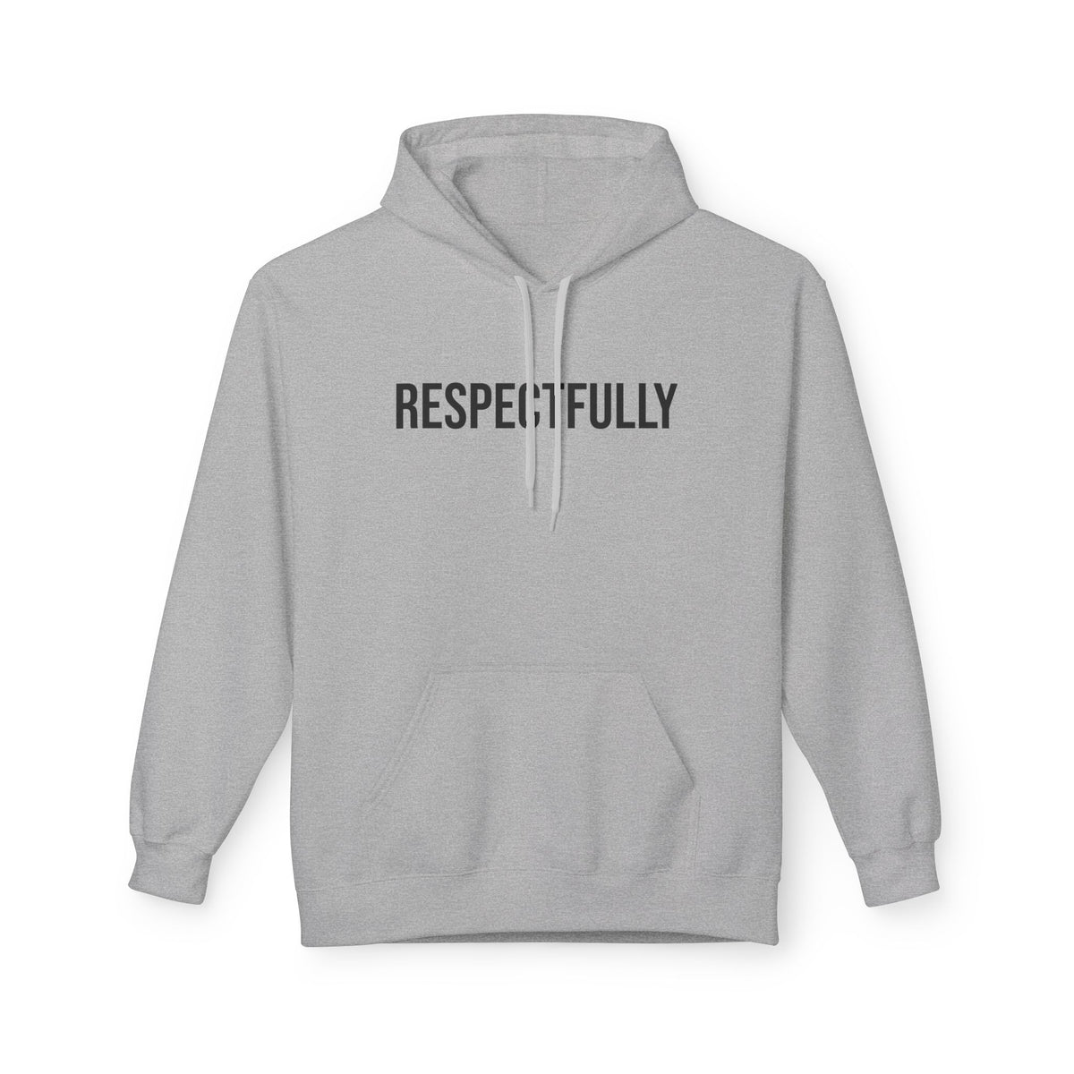 Respectfully Graphic Hoodie - Unisex Pullover