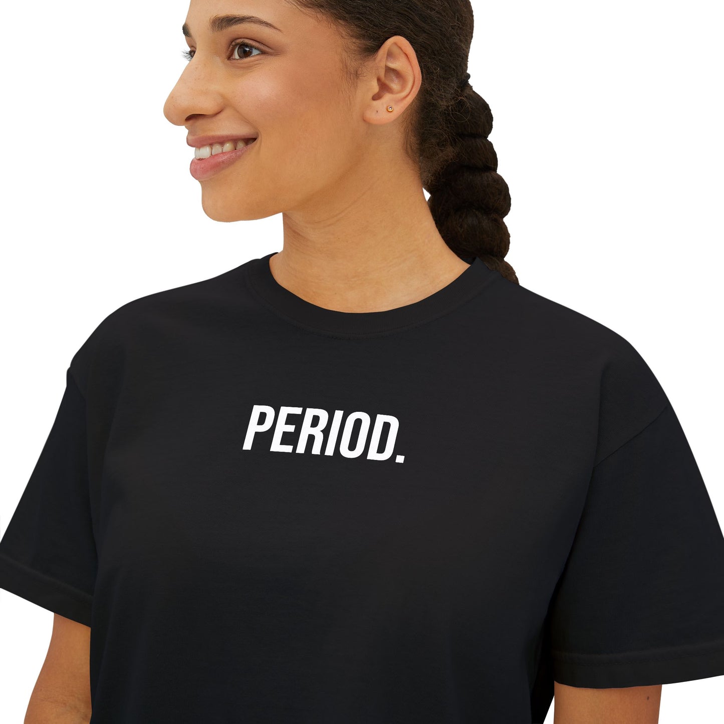 Period Women’s Boxy Tee | Funny Graphic T-Shirt | Trendy Streetwear Top