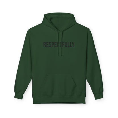Respectfully Graphic Hoodie - Unisex Pullover