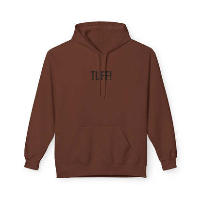 Tuff Unisex Hoodie | Funny Graphic Sweatshirt | Minimal Streetwear Pullover