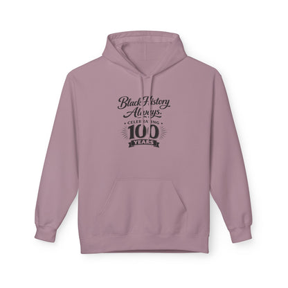 Black History Always | Unisex Hoodie