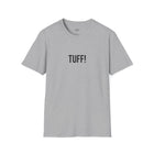 Tuff Graphic T-Shirt - Unisex