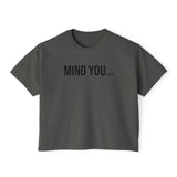 Mind You Boxy Graphic T-Shirt - Women's