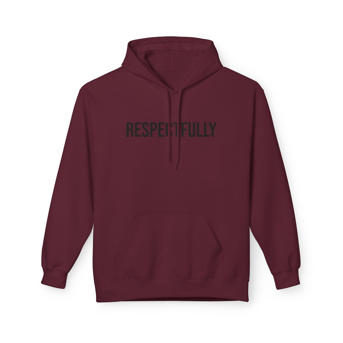 Respectfully Graphic Hoodie - Unisex Pullover