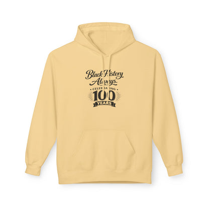 Black History Always | Unisex Hoodie