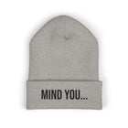 Mind You Embroidered Beanie - Cuffed Knit Hat