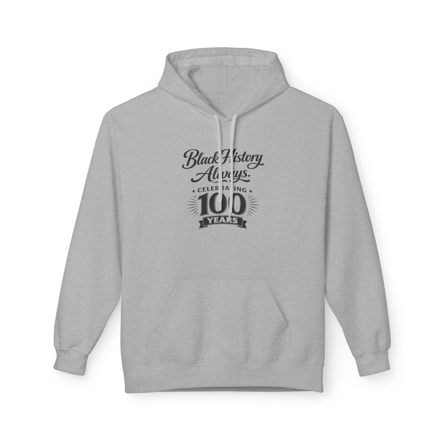 Black History Always | Unisex Hoodie