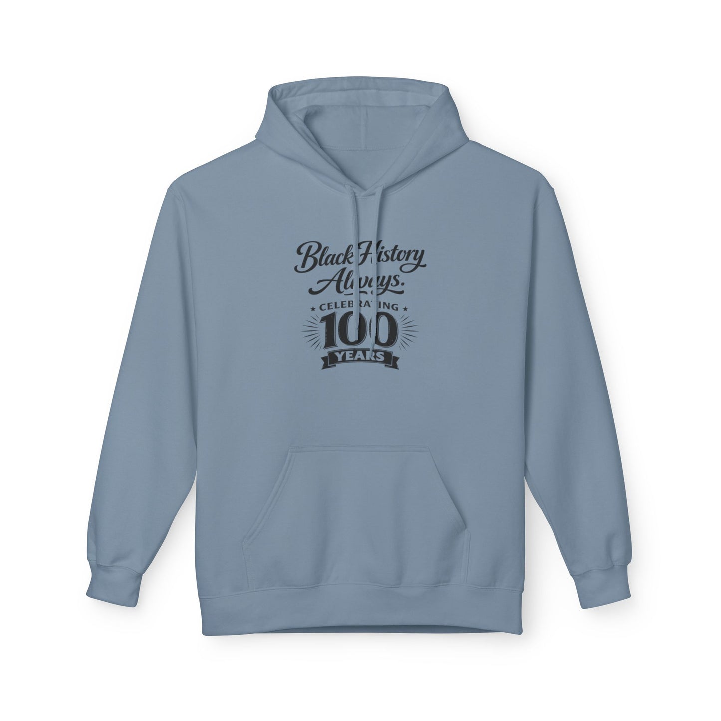 Black History Always | Unisex Hoodie