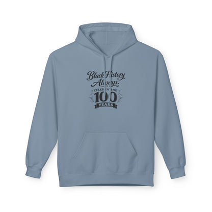 Black History Always | Unisex Hoodie