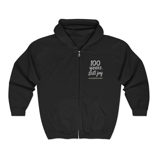 100 Years. Still Joy | Zip-Up Hoodie