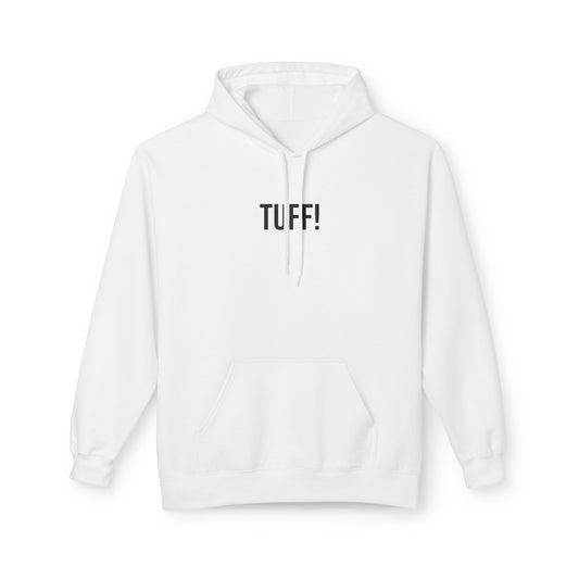 Tuff Unisex Hoodie | Funny Graphic Sweatshirt | Minimal Streetwear Pullover